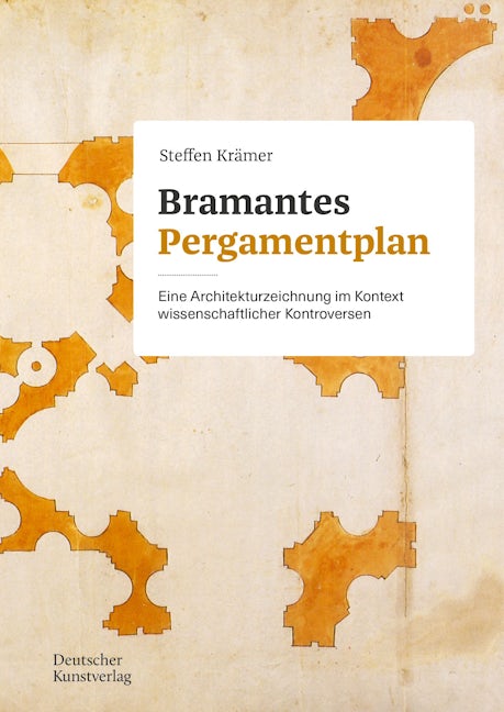 Book cover image for Bramantes Pergamentplan ISBN: 9783422801028
